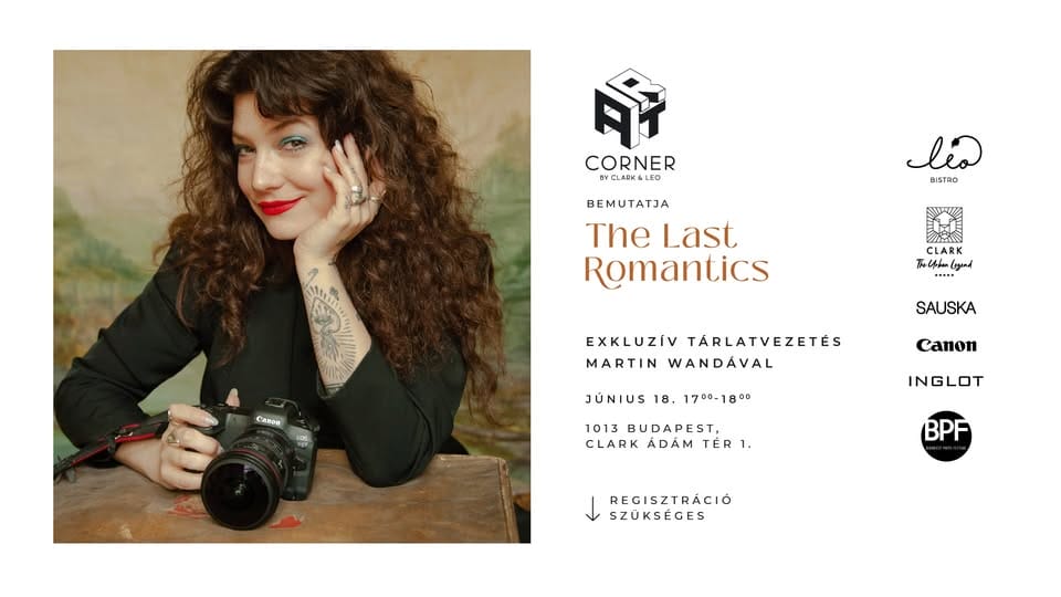 BETELT // Martin Wanda exkluzív tárlatvezetés // The Last Romantics kiállítás